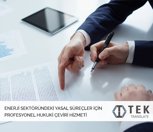 Enerji sektöründe hukuki çeviriler