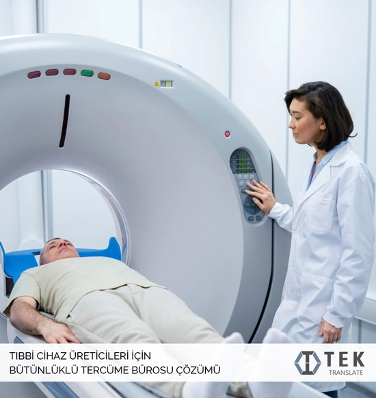 Tıbbi Cihaz Üreticileri İçin Tercüme Bürosu Hizmeti